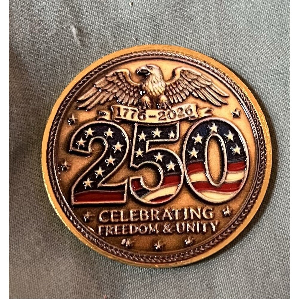 USA 250th Anniversary Challenge Coin ~ Celebrating Freedom & Unity 1776-2026